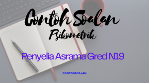 Contoh Soalan Psikometrik Penyelia Asrama N19